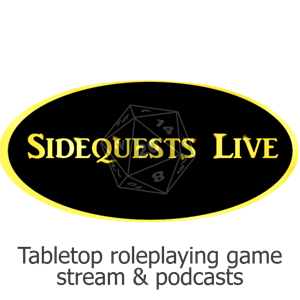 SideQuests Live - TTRPG podcast - Dungeons and Dragons & Shadowrun and more