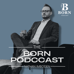 The BORN Podcast