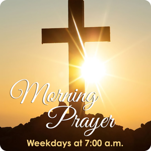 Morning Prayer