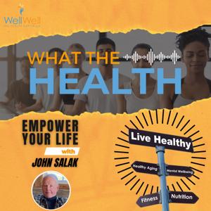 What The Health: News & Information To Live Well & Feel Good