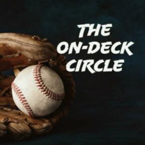 The On-Deck Circle