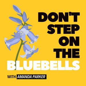 Don't Step on the Bluebells