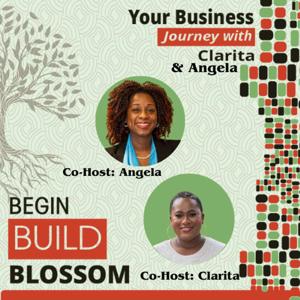 Begin, Build, Blossom: Your Business Journey