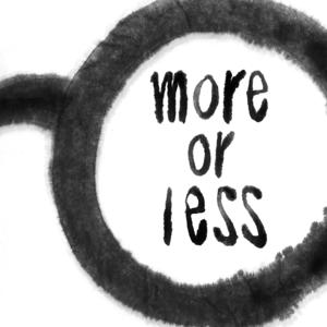 more or less