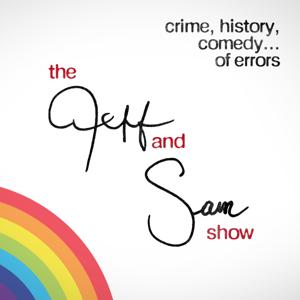 The Jeff and Sam Show