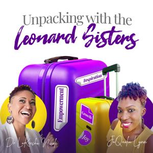 Unpacking with The Leonard Sisters