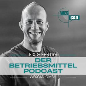 Fix & Fertig - Der Betriebsmittel Podcast