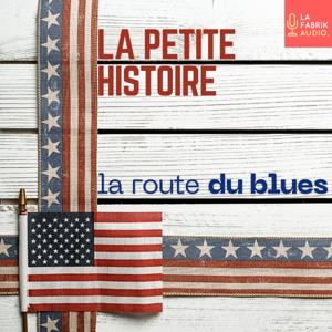 LA PETITE HISTOIRE DE LA ROUTE DU BLUES