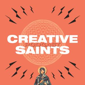 Creative Saints Podcast