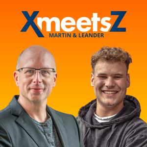 XmeetsZ - Marketing, LinkedIn, Gott und die Welt!