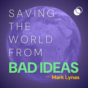Saving the World From Bad Ideas