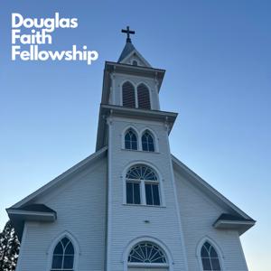 Douglas Faith Fellowship