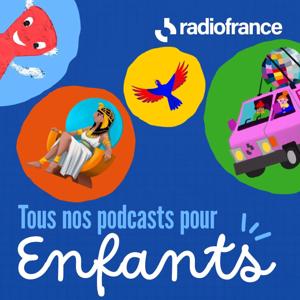 Tous nos podcasts pour enfants