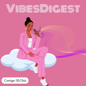 VibesDigest