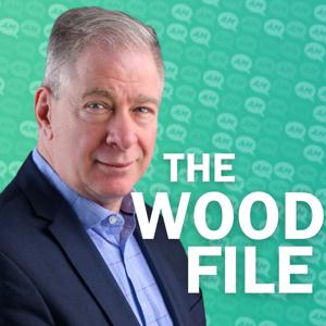 The Wood File - CJME / CKOM