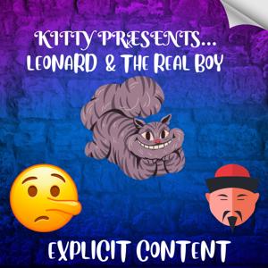 KITTIE PRESENTS LEONARD & THE REAL BOY