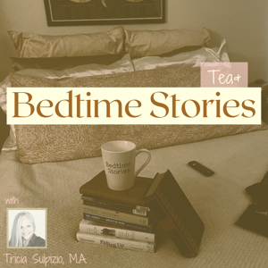 Tea & Bedtime Stories