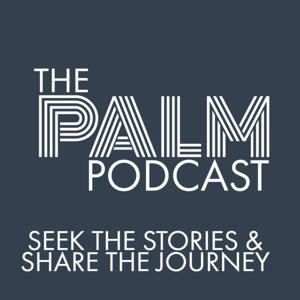 The PALM Podcast