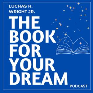 The Book for Your Dream Podcast