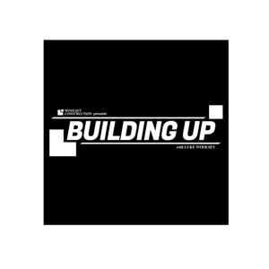 The Building Up Podcast