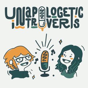 Unapologetic Introverts