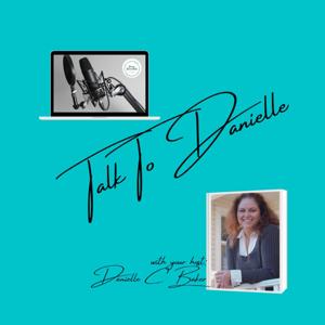 Talk To Danielle