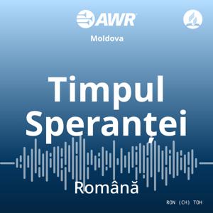 AWR română - Timpul Speranței