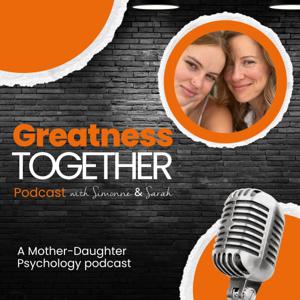 The Greatness Together Podcast