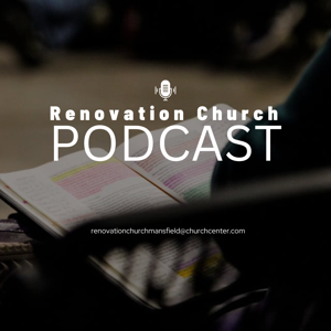 Renovation Church of Mansfield