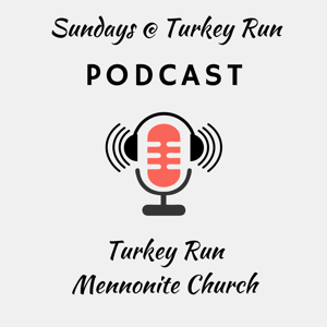 Turkey Run Mennonite Church