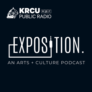 Exposition: An Arts + Culture Podcast