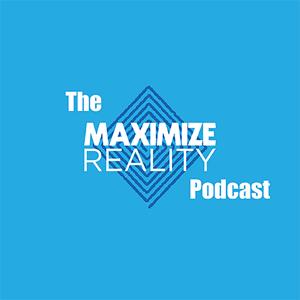 Maximize Reality