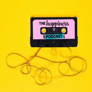 The Happiness Podcast