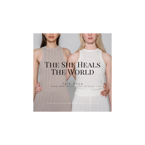 She Heals The World