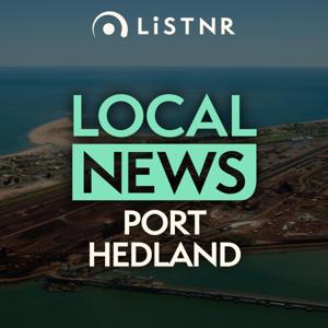 LiSTNR Port Hedland Local News