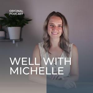 Well With Michelle