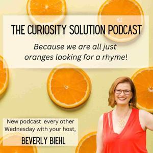 The Curiosity Solution Podcast