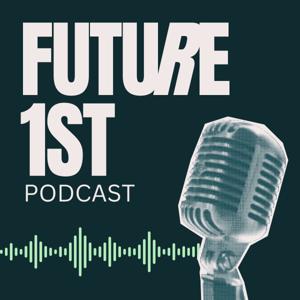 Future1st Podcast