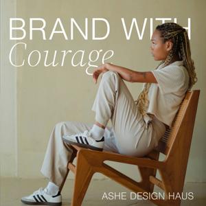 Brand with Courage
