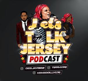 Lets Talk Jersey Podcast