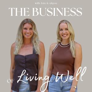 The Business of Living Well