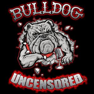Bulldog Uncensored