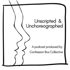 Unscripted and Unchoreographed