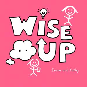 Wise Up!