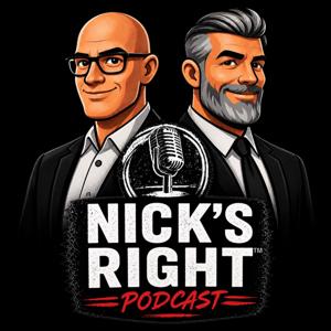 Nick's Right Podcast