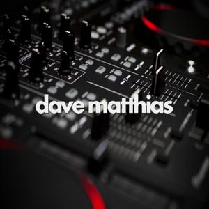 Dave Matthias Mixes