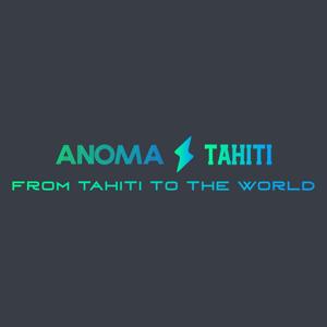 ANOMA TAHITI