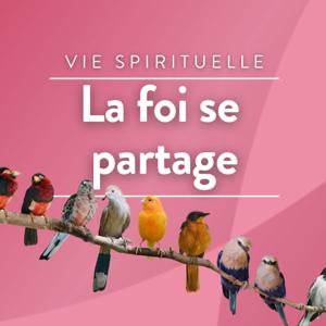 La foi se partage