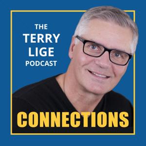 Connections - The Terry Lige Podcast