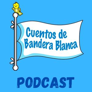 Cuentos de Bandera Blanca